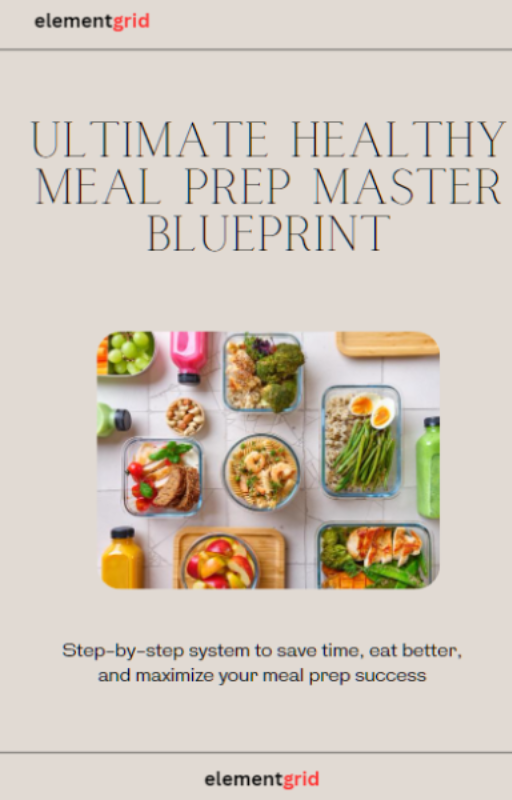 The Ultimate Healthy Meal Prep Master Blueprint (Digital PDF)